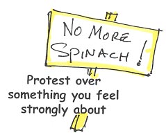 Protest Over Something You Feel Strongly About